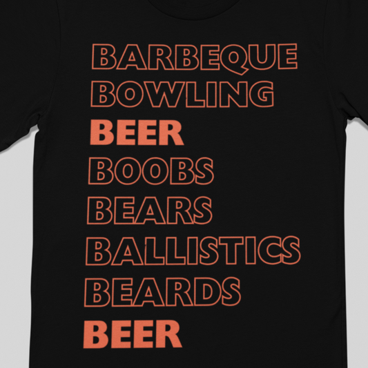 Barbeque. Bowling. Beer. Boobs. Bears