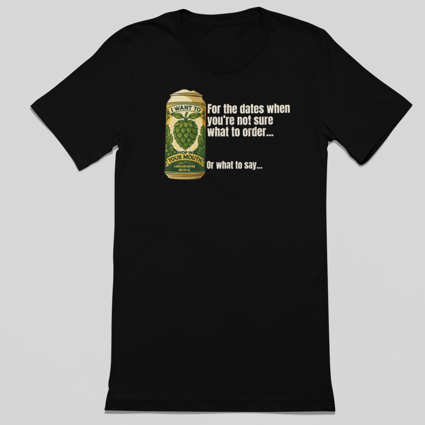 I Want to Hop in Your Mouth  - Matt's Tee